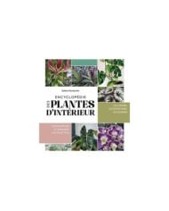 Encyclopédie des plantes d'intérieur