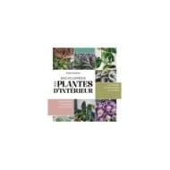 Encyclopédie des plantes d'intérieur