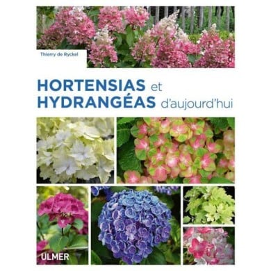 Hortensias et hydrangéas d'aujourd'hui (Ed. Ulmer)