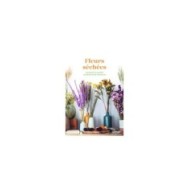 Fleurs séchées (Ed. Ulmer)