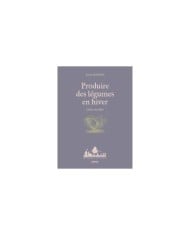 Produire des légumes en hiver (Ed. Ulmer)
