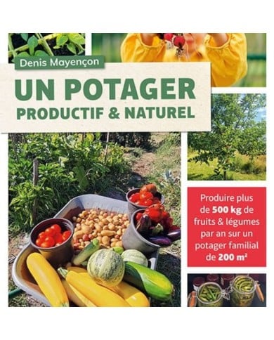 Un potager productif et naturel