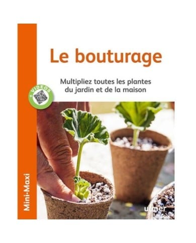 Le bouturage (Ed. Ulmer)