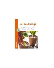 Le bouturage (Ed. Ulmer)