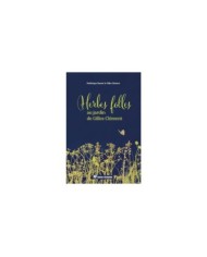 Herbes folles au jardin de Gilles Clément (D.R. / Terre Vivante)