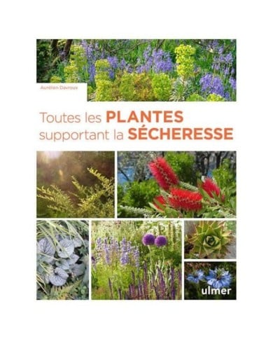 Toutes les plantes supportant la sécheresse (couverture) (D.R. / Ulmer)