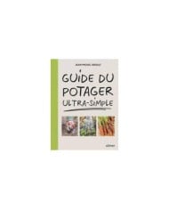 Guide du potager ultra-simple (Ed. Ulmer)