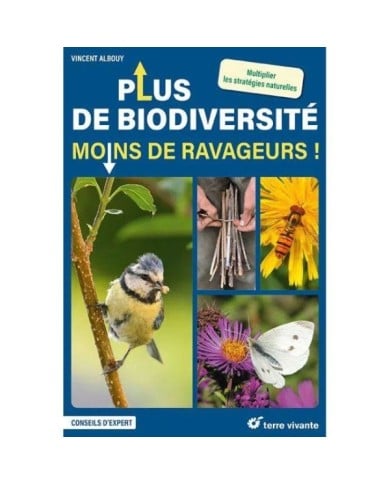 Plus de biodiversité moins de ravageurs ! (Ed. Terre Vivante)
