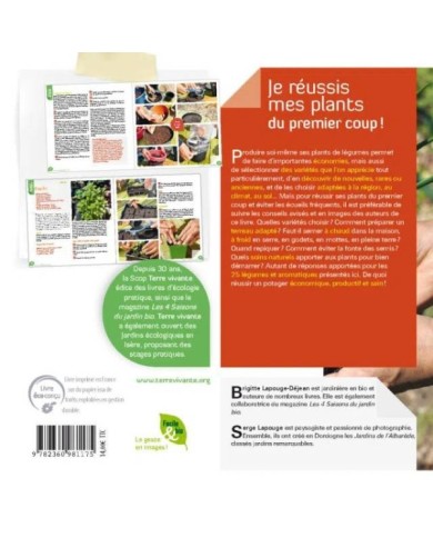 Je réussis mes plants du premier coup ! (Ed. Terre Vivante)