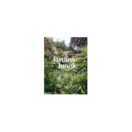 Jardins Jungle - Inspirations & plantes adaptées à nos climats
