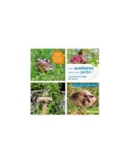 Des auxiliaires dans mon jardin ! (Ed. Terre Vivante)