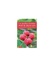 Un jardin fruitier pour demain (Ed. Terre Vivante)