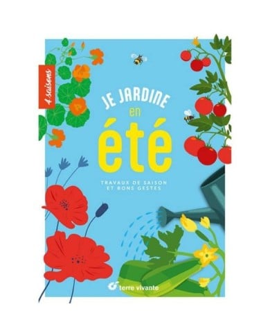 Je jardine en été (Terre Vivante)