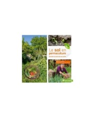 Le sol en permaculture (Ed. Terre Vivante)