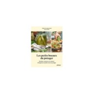 Les petits bocaux du potager (Ulmer)