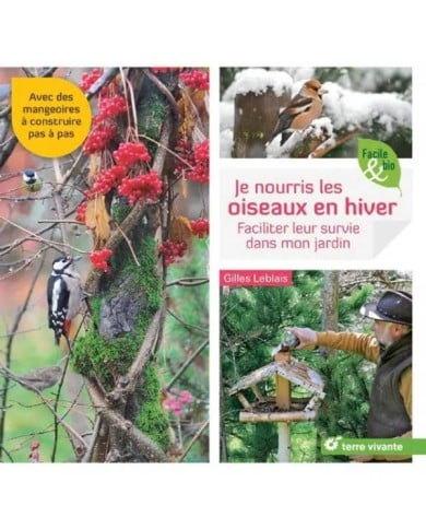 Je nourris les oiseaux en hiver (Ed. Terre Vivante)