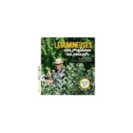 Légumineuses - des protéines au potager (Ed. Terre Vivante)