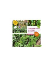 J’optimise l’espace au potager (Ed. Terre Vivante)