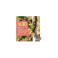 J’apprends à greffer mes arbres fruitiers – Nouvelle édition